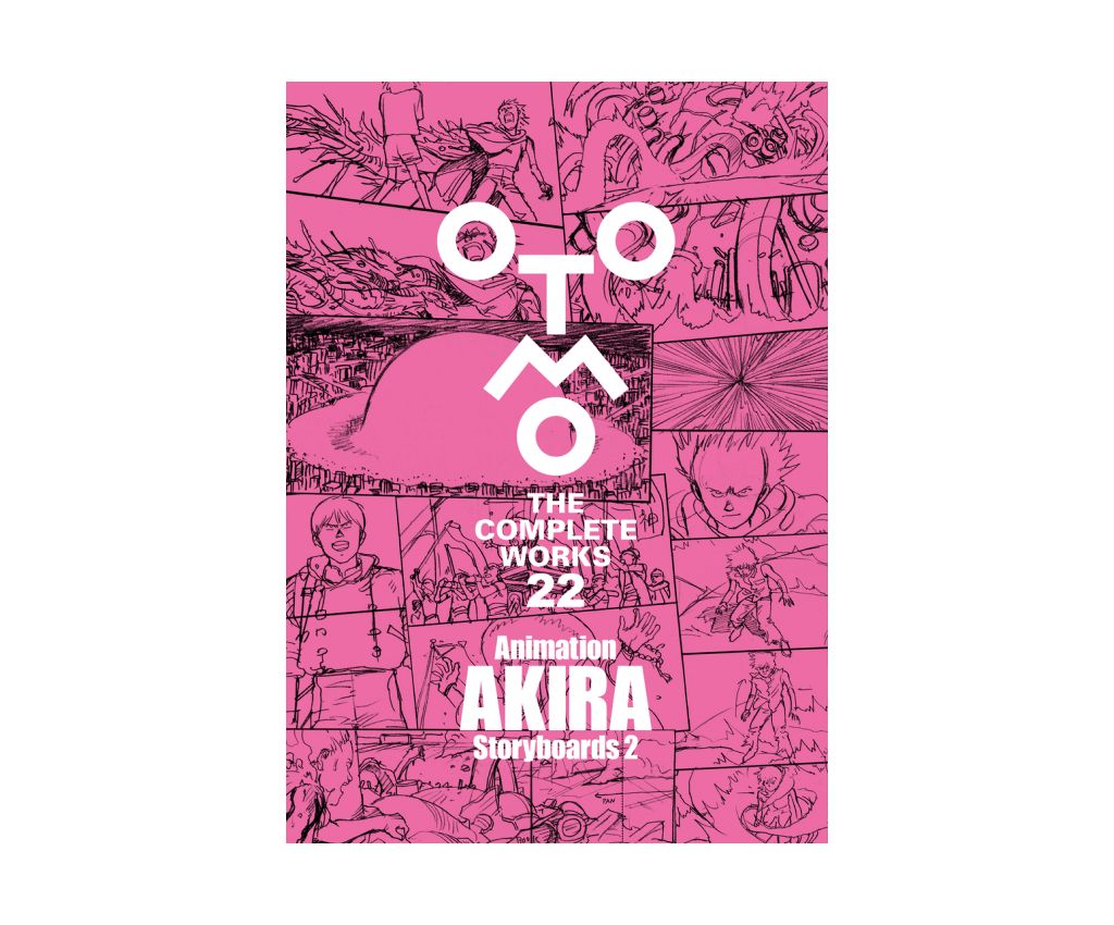Otomo The Complete Works Of Vol.22 - Animation AKIRA Storyboards 2