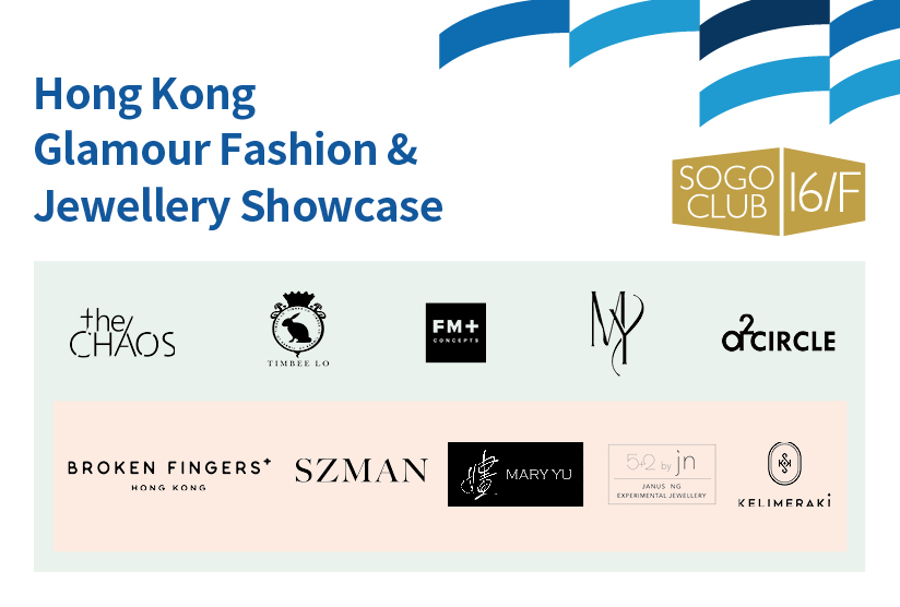 SOGO CLUB 16/F : Hong Kong Glamour Fashion &amp; Jewellery Showcase