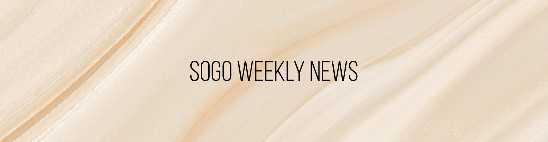 SOGO Weekly News