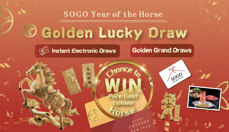 SOGO Year of the Horse Golden Lucky Draw