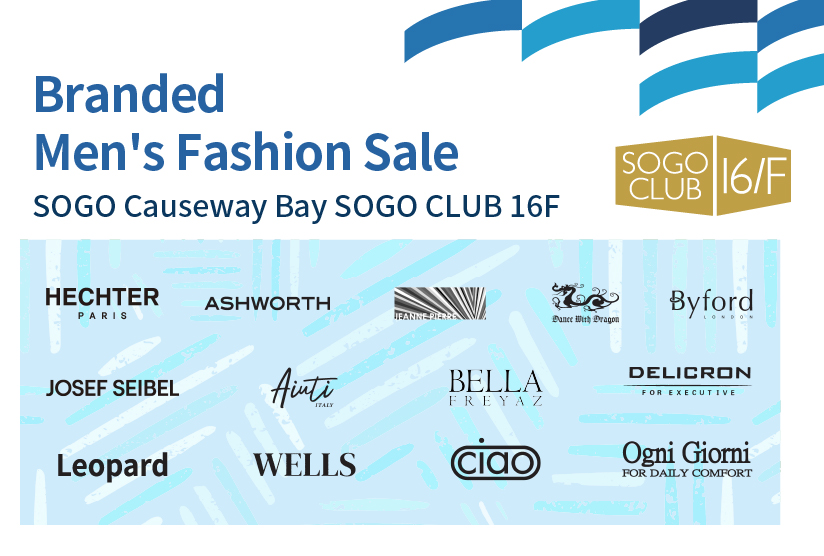 SOGO CLUB 16/F : Branded Men's Fashion Sale